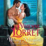 The Wrong Marquess, Vivienne Lorret