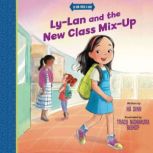 LyLan and the New Class Mixup, Ha Dinh