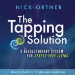 The Tapping Solution, Nick Ortner