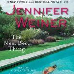 The Next Best Thing, Jennifer Weiner