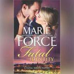Fatal Identity Book Ten of the Fatal Series, Marie Force