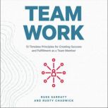 Team Work, Russ Sarratt