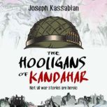 The Hooligans of Kandahar, Joseph Kassabian