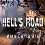 Hells Road, Alan Berkshire