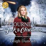 Journey Back to Christmas, Leigh Duncan