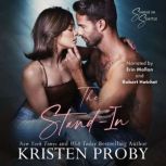 The StandIn, Kristen Proby