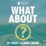 What About?, Geoff Snook