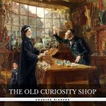 The Old Curiosity Shop, Charles Dickens