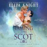 Taming the Scot, Eliza Knight