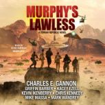 Murphys Lawless, Charles E. Gannon