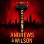 Sledgehammer, Jeffrey Wilson