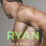Ryan, A. S. Kelly