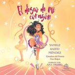 El deseo de mi corazon, Yamile Saied Mendez