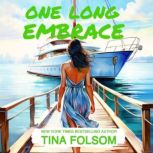 One long Embrace, Eric G. Dove