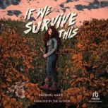 If We Survive This, Racquel Marie