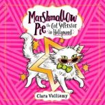 Marshmallow Pie The Cat Superstar in ..., Clara Vulliamy