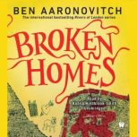 Broken Homes A Rivers of London Novel, Ben Aaronovitch
