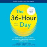 The 36Hour Day, Nancy L. Mace