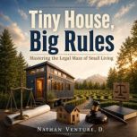 Tiny House, Big Rules, Gaza