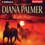 Night Fever, Diana Palmer