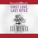 First Love, Last Rites Stories, Ian McEwan