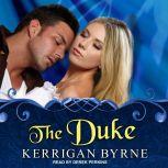 The Duke, Kerrigan Byrne