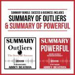 Summary Bundle: Success & Business: Includes Summary of Outliers & Summary of Powerful, Abbey Beathan