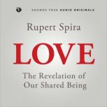 Love, Rupert Spira