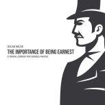 The Importance of Being Earnest A Tr..., Oscar Wilde
