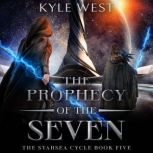 The Prophecy of the Seven, Kyle West