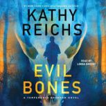 Evil Bones, Kathy Reichs