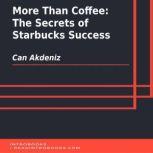 More Than Coffee The Secrets of Star..., Can Akdeniz