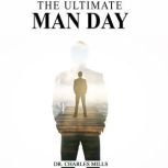 The Ultimate Man Day, Dr. Charles Mills