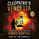 Cleopatra's Vendetta A Stryker Thriller, Avanti Centrae