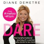 Dare, Diane Demetre