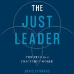 The Just Leader, David Spickard