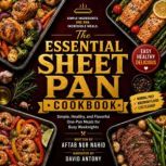 The Essential Sheet Pan Cookbook, Aftab Nur Nahid