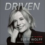 Driven, Susie Wolff