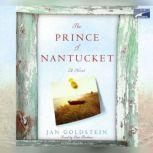 The Prince of Nantucket, Jan Goldstein