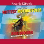 Hottest Motorcycles, Bob Woods