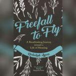 Freefall to Fly, Rebekah Lyons