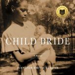 Child Bride, Jennifer Smith Turner