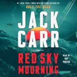 Red Sky Mourning, Jack Carr