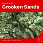Crooken Sands, Bram Stoker