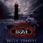 A Shadow of Light, Bella Forrest