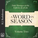 A Word in Season, Vol. 2, R. J. Rushdoony