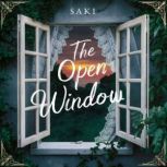 The Open Window, Saki