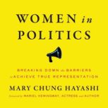 Women in Politics, Mary Chung Hayashi