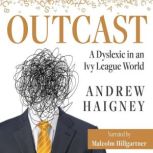 Outcast, Andrew Haigney