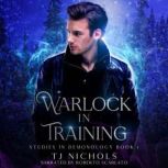 Warlock in Training, TJ Nichols